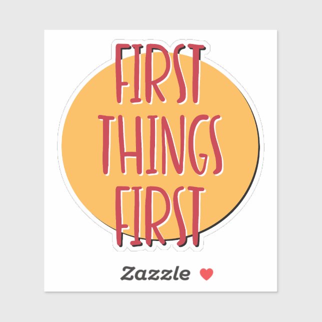 Adesivo Primeiro Slogan de 12 Etapas (Folha)