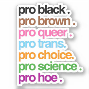 Adesivo Pro Black Brown Pro Queer Pro