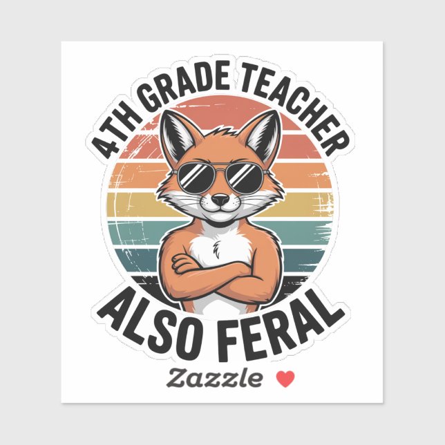 Adesivo Professor de 4ª Série Feral Divertido Personalizad (Folha)