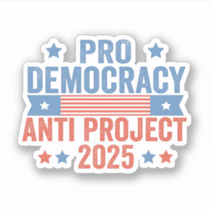 Adesivo Promotor-Democracia Anti Project 2025 Trump Republ