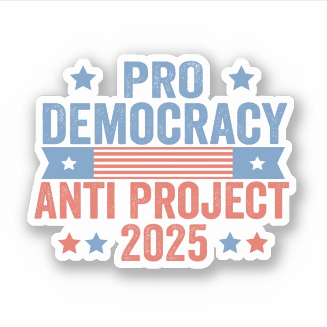 Adesivo Promotor-Democracia Anti Project 2025 Trump Republ (Frente)