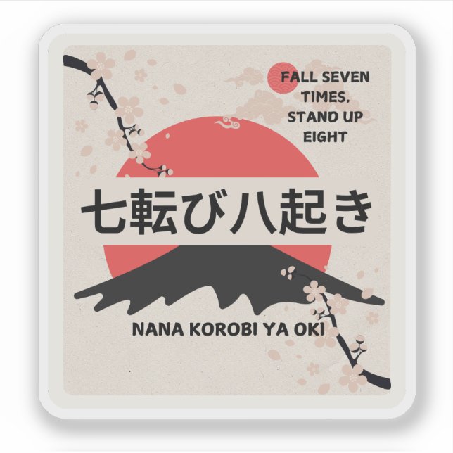 Adesivo Proverbo Japonês, Proverbs Stickers (Frente)