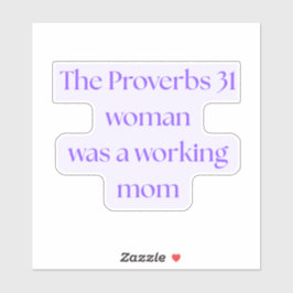 Adesivo Proverbs 31 Woman Was A Working Mom