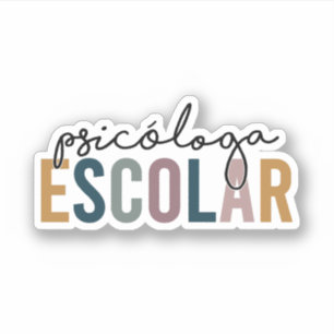 Adesivo Psicóloga Escolar   Psicóloga escolar