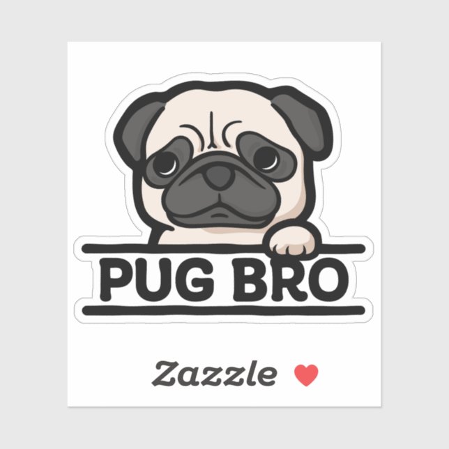 Adesivo PUG BRO – Funny & Cute Pug Lover Gift (Folha)