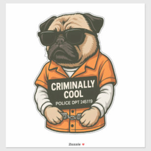 Adesivo Pug Criminalmente Legal � Design de Cachorro Engra