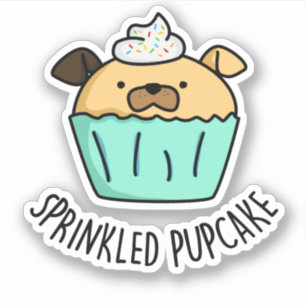 Adesivo Pupcake em sprinkle Puppy Cupcake Pun