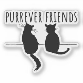Adesivo Purrever Friends Cute Cat Best Friends