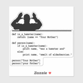 Adesivo Python Code. Sua mãe era um hamster.