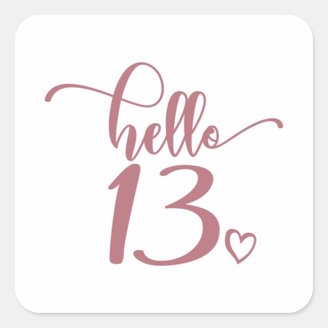 Adesivo Quadrado 13 Birthday Women Hello 13 Cute 13 Anos (Frente)