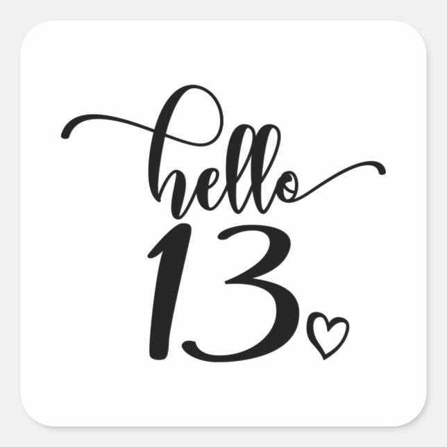Adesivo Quadrado 13 Birthday Women Hello 13 Cute 13 Anos (Frente)