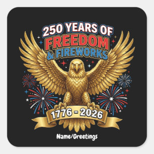 Adesivo Quadrado 250 Anos de Liberdade & Fogos de Artifício
