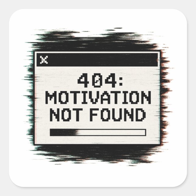 Adesivo Quadrado 404 Motivação Não Encontrada Sticker - Erro técnic (Frente)