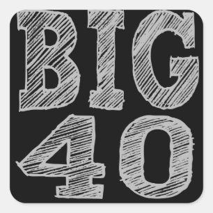 Adesivo Quadrado 40 GRANDES o quadragésimo aniversário