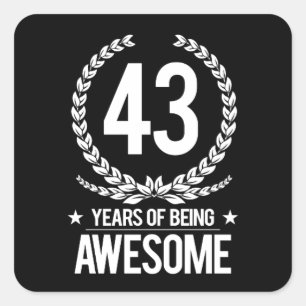 Adesivo Quadrado 43rd Aniversário (43 anos de ser impressionantes)