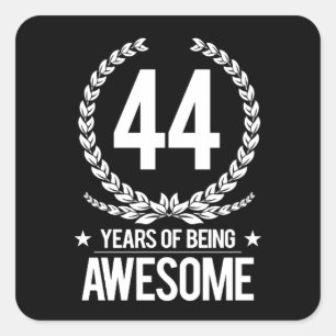 Adesivo Quadrado 44o Aniversário (44 anos de ser impressionantes)