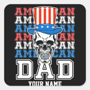 Adesivo Quadrado 4 de julho Pai Americano Patriótico Personalizado