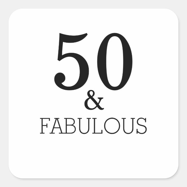 Adesivo Quadrado 50 E Fabulosa Elegante Branco Preto E Festa de ani (Frente)