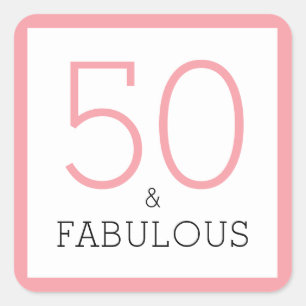 Adesivo Quadrado 50 e Fabuloso Aniversário de 50 anos Festa Rosa