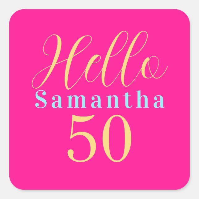 Adesivo Quadrado 50th Birthday Hello 50 Hot Pink Party (Frente)