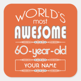 Adesivo Quadrado 60.º aniversário Mundos Melhor Flame Laranja Fabul