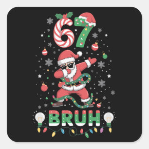 Adesivo Quadrado 67 Natal Bruh 6 7 Piada Meme Papai Noel Dabbing