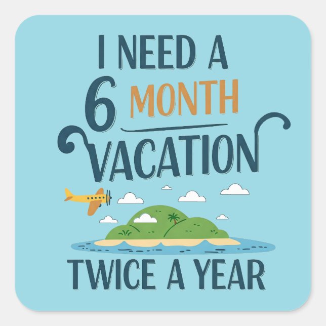 Adesivo Quadrado 6 Meses de Férias (Frente)