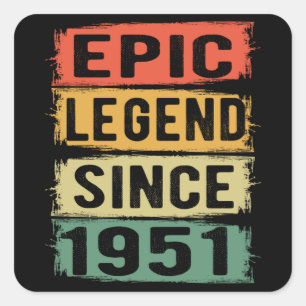 Adesivo Quadrado 74 Anos De Idade Dia 1951 Legenda Epic 74. º Anive