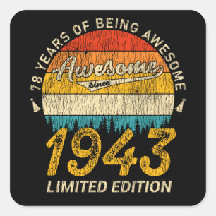 Adesivo Quadrado 82 anos de idade 1943 Retro Incrível 82º presente
