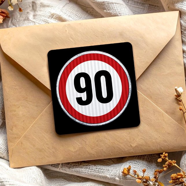 Adesivo Quadrado 90th Birthday Speed Limit Sign - ANY AGE  (Criador carregado)