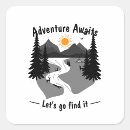 Adesivo Quadrado A aventura espera, vamos lá e descubra