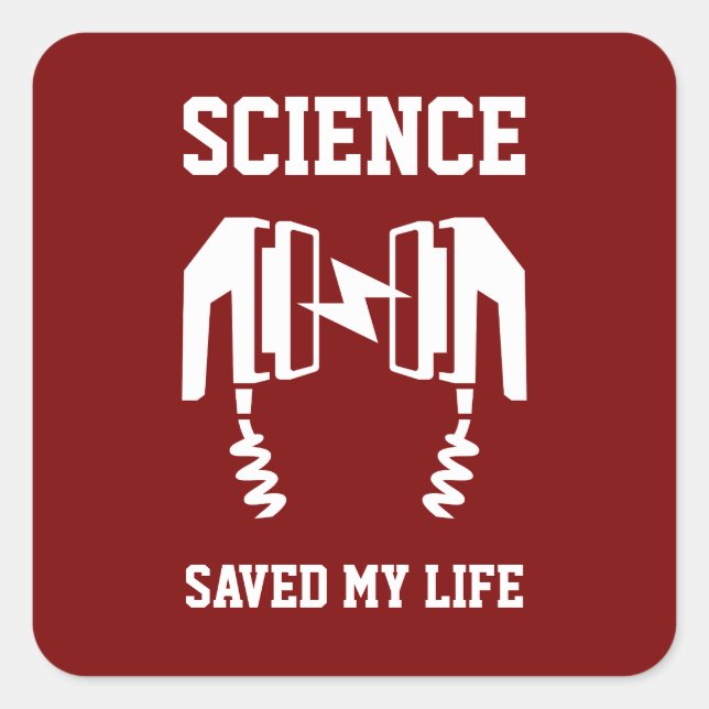 Adesivo Quadrado A ciência salvou minha vida (Frente)
