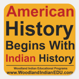 Adesivo Quadrado A História Americana Começa Com A História Indiana