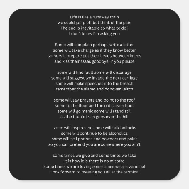 Adesivo Quadrado A vida é como um trem fugitivo (Frente)