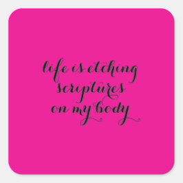 Adesivo Quadrado A vida está a tremer