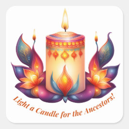 Adesivo Quadrado Acenda uma Vela para os Ancestrais