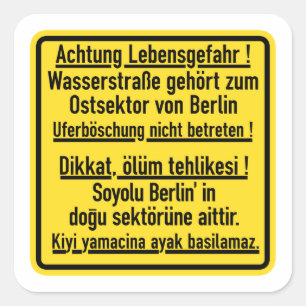 Adesivo Quadrado Achtung Lebensgefahr! , Muro de Berlim, sinal de