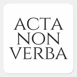 Adesivo Quadrado Acta Non Verba
