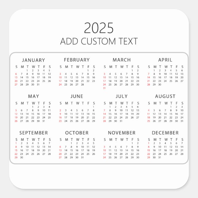 Adesivo Quadrado adicionar seu próprio texto personalizado Calendár (Frente)