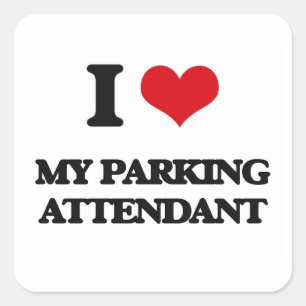 Adesivo Quadrado Adoro O Meu Atendedor De Estacionamento