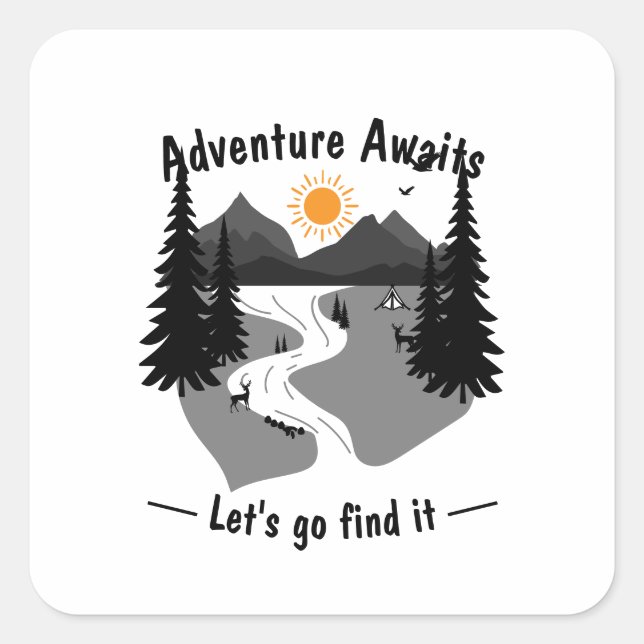 Adesivo Quadrado Adventure awaits lets go and find it (Frente)