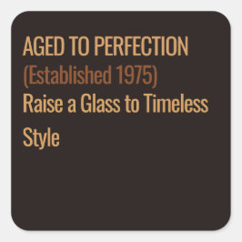 Adesivo Quadrado Aged to Perfection | Whisky Birthday