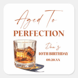 Adesivo Quadrado Aged To Perfection Whisky Glass Birthday Party