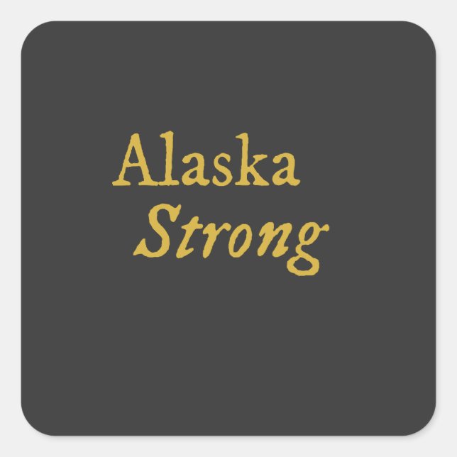 Adesivo Quadrado Alaska Strong (Frente)