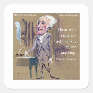 Adesivo Quadrado Alexander Hamilton & Quote Stickers