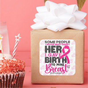 Adesivo Quadrado Algumas Pessoas Nunca Encontram Apoio ao cancer de