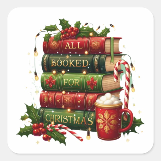 Adesivo Quadrado All Booked for Christmas | Cozy Holiday Book Lover (Frente)