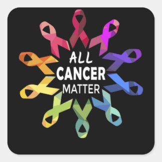 Adesivo Quadrado All Cancer Matter Raise Cancer Awareness