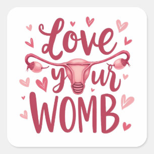 Adesivo Quadrado Ame A Sua Mulher Aborto Utero Positivo