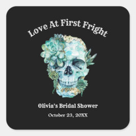 Adesivo Quadrado Amor de Caveira à Primeira Medo Chuveiro de Noiva 
